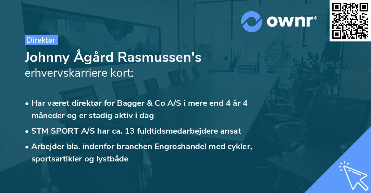 Johnny Ågård Rasmussen's erhvervskarriere kort