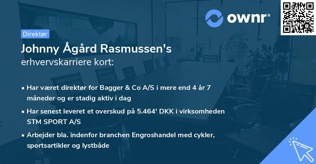 Johnny Ågård Rasmussen's erhvervskarriere kort