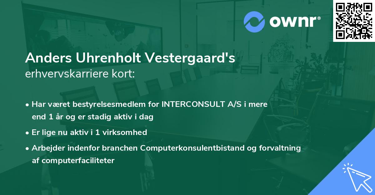 Anders Uhrenholt Vestergaard's erhvervskarriere kort