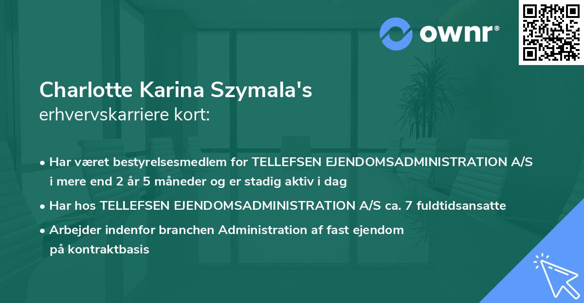 Charlotte Karina Szymala's erhvervskarriere kort