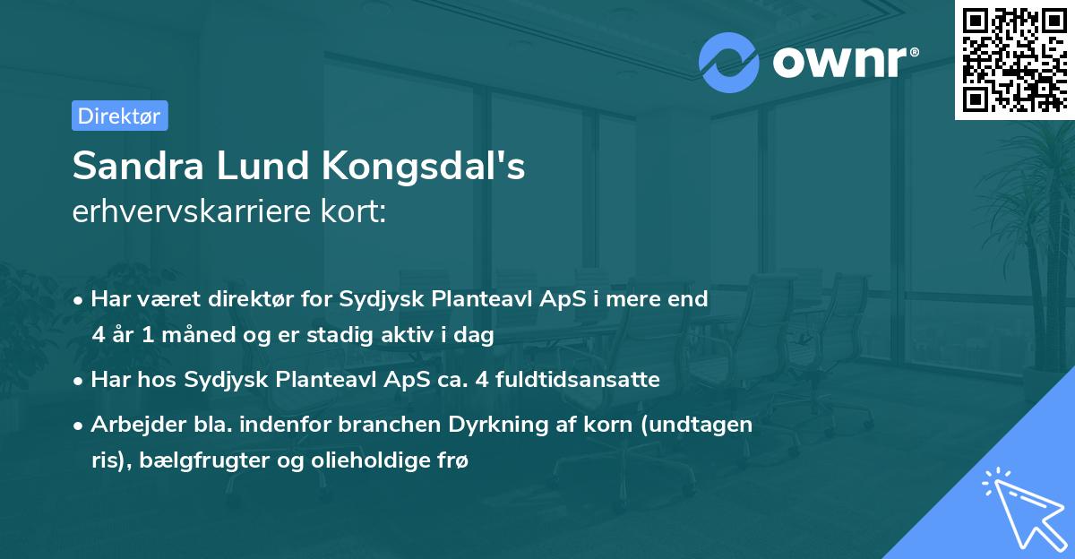 Sandra Lund Kongsdal's erhvervskarriere kort