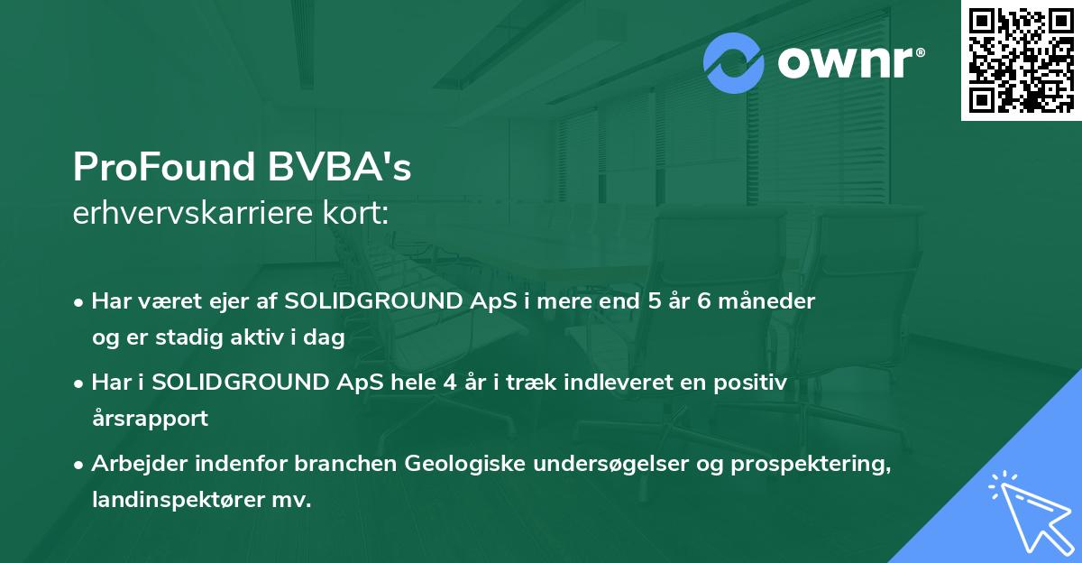 ProFound BVBA's erhvervskarriere kort