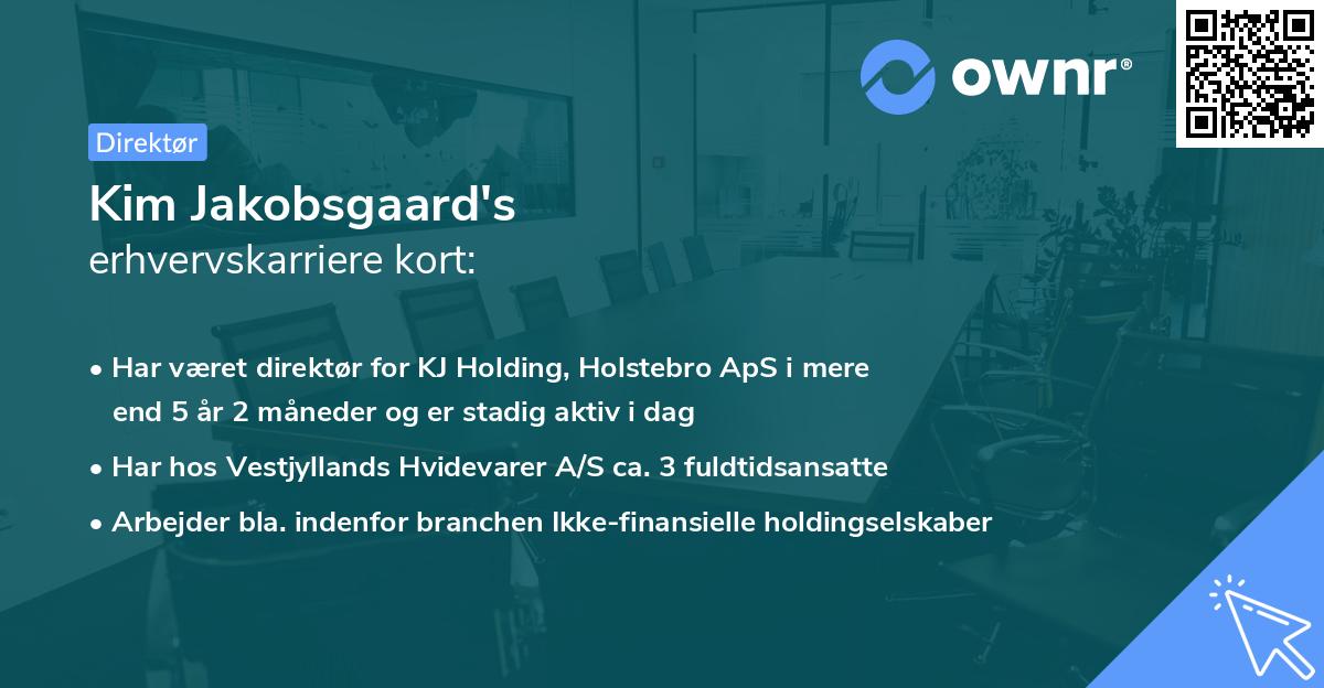 Kim Jakobsgaard's erhvervskarriere kort