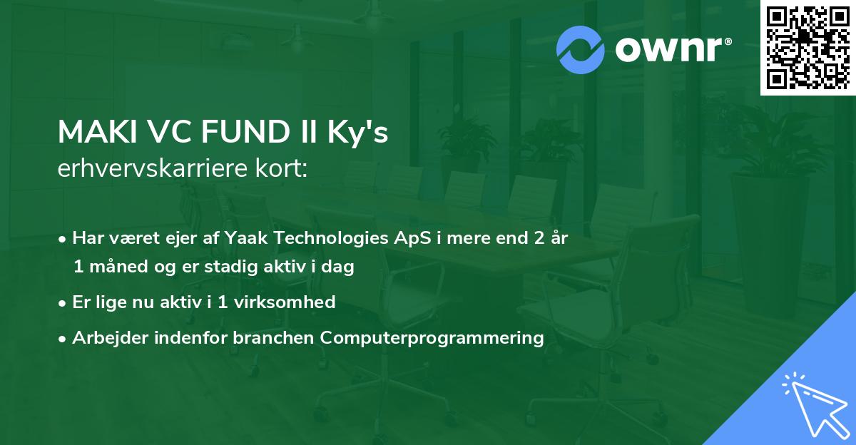 MAKI VC FUND II Ky's erhvervskarriere kort