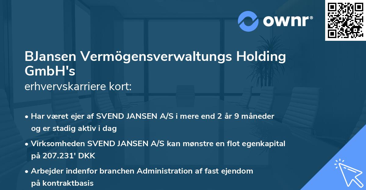 BJansen Vermögensverwaltungs Holding GmbH's erhvervskarriere kort