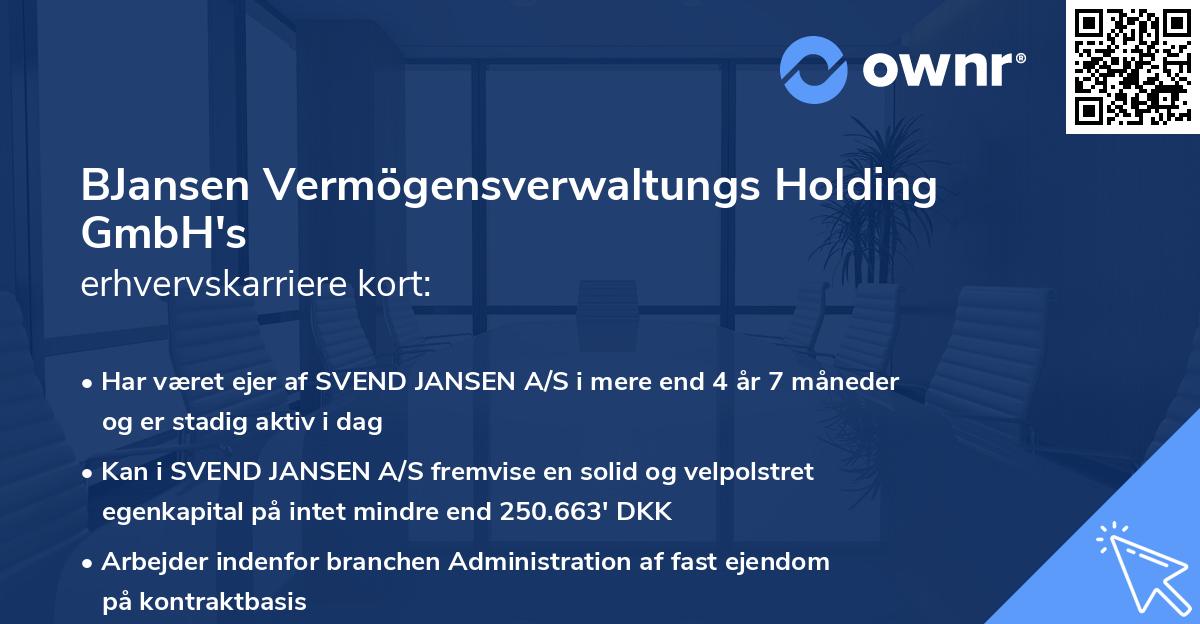 BJansen Vermögensverwaltungs Holding GmbH's erhvervskarriere kort