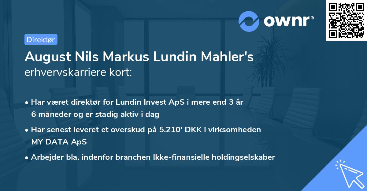 August Nils Markus Lundin Mahler's erhvervskarriere kort