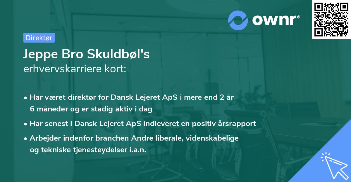 Jeppe Bro Skuldbøl's erhvervskarriere kort