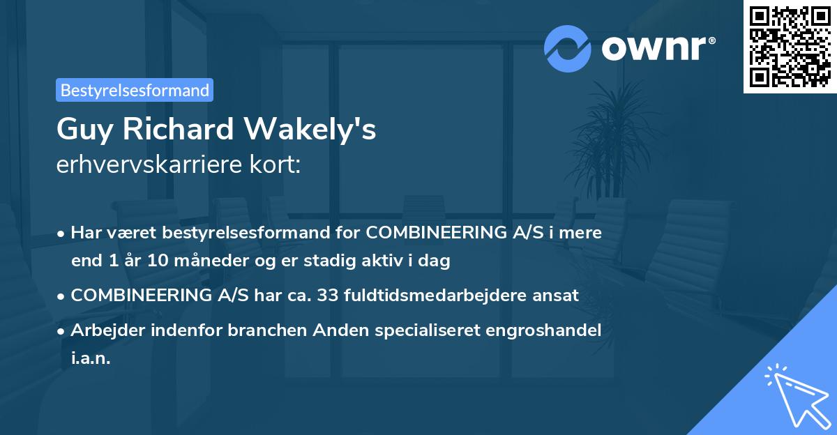 Guy Richard Wakely's erhvervskarriere kort