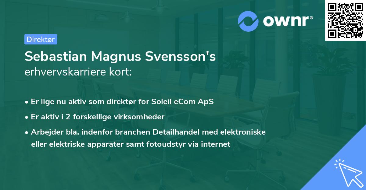 Sebastian Magnus Svensson's erhvervskarriere kort