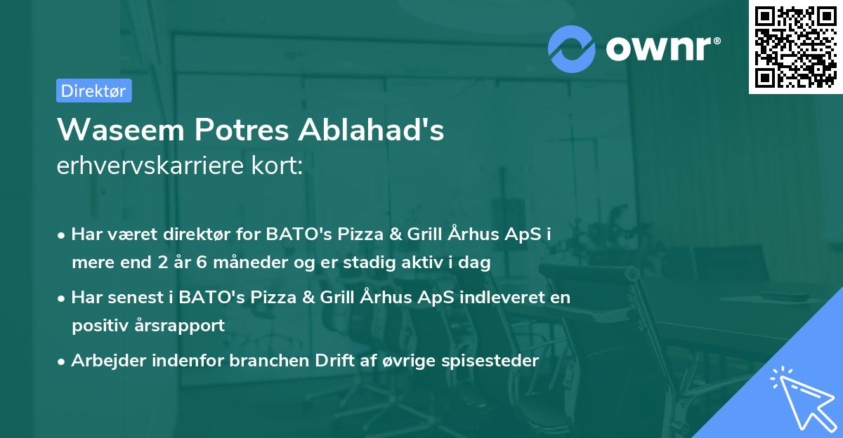 Waseem Potres Ablahad's erhvervskarriere kort