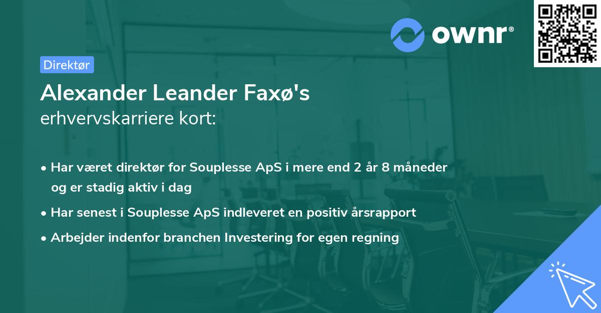 Alexander Leander Faxø's erhvervskarriere kort