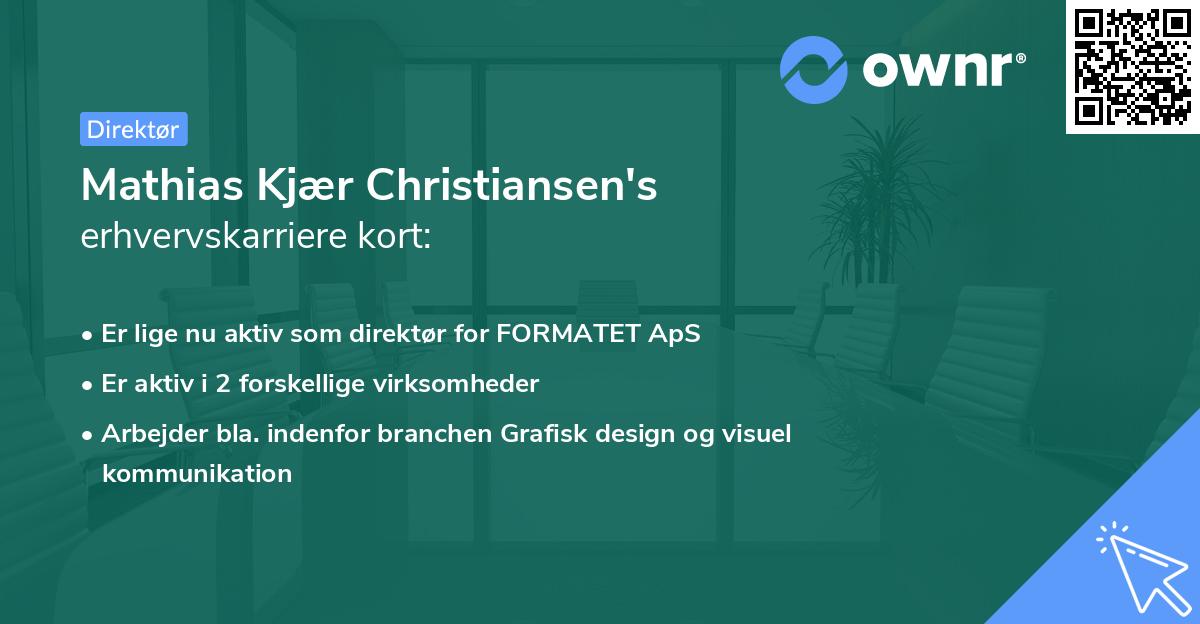 Mathias Kjær Christiansen's erhvervskarriere kort