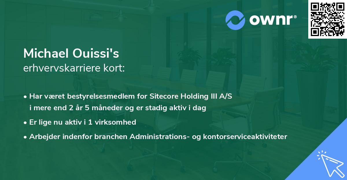 Michael Ouissi's erhvervskarriere kort