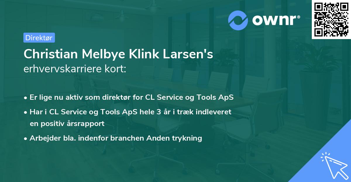 Christian Melbye Klink Larsen's erhvervskarriere kort