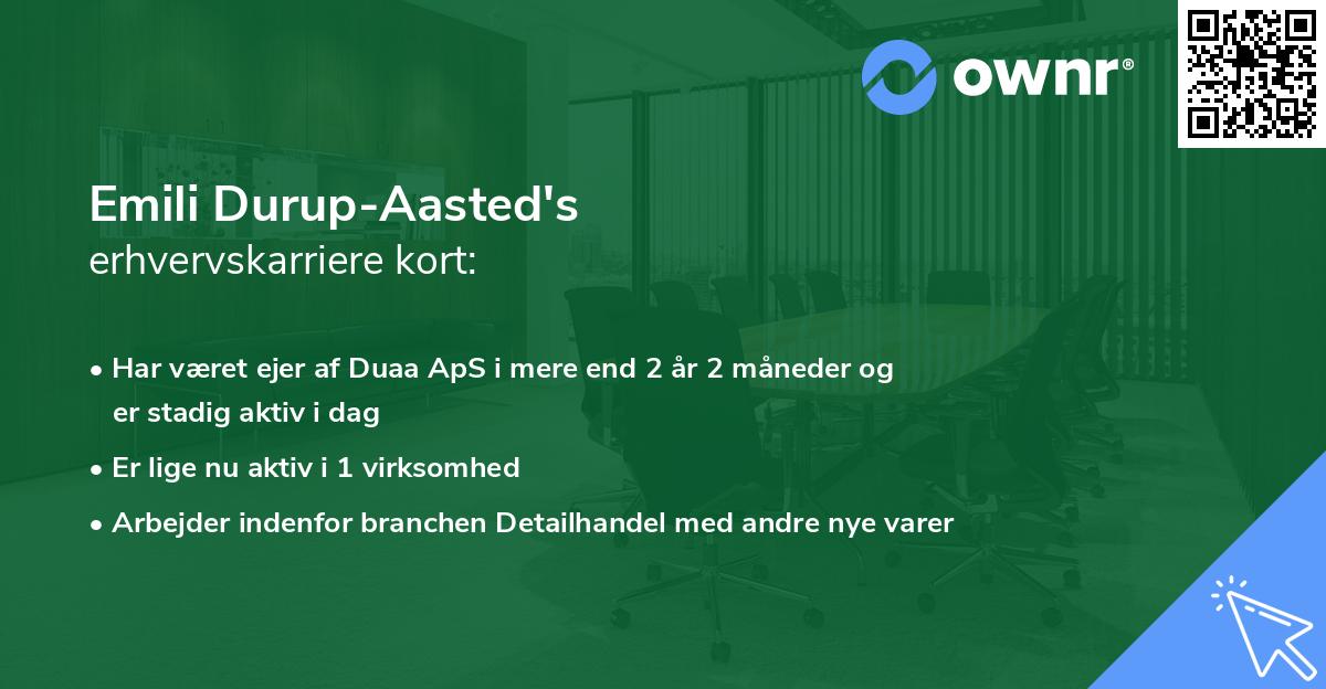 Emili Durup-Aasted's erhvervskarriere kort