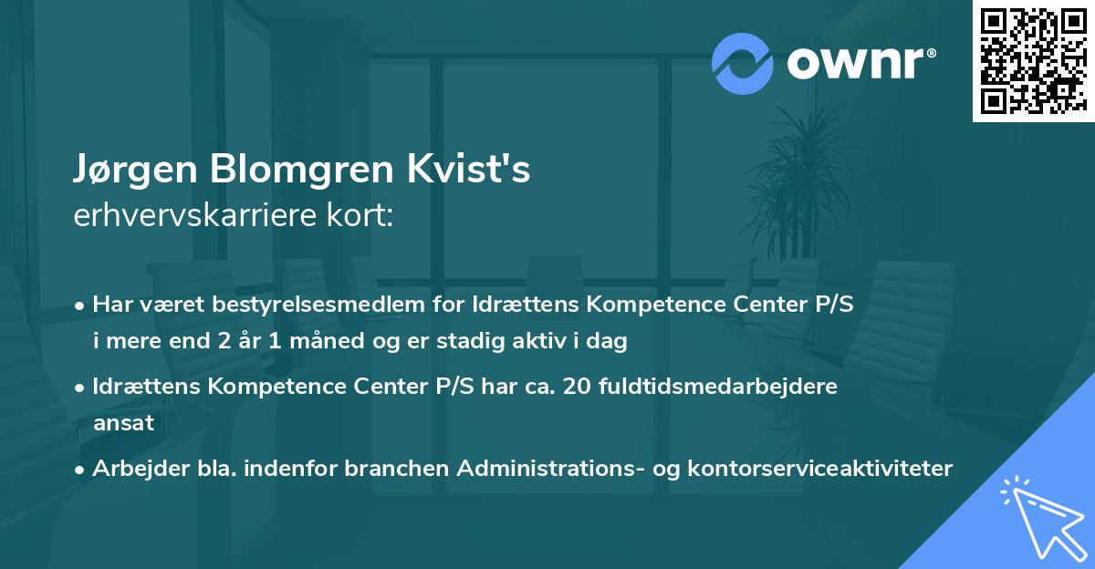 Jørgen Blomgren Kvist's erhvervskarriere kort
