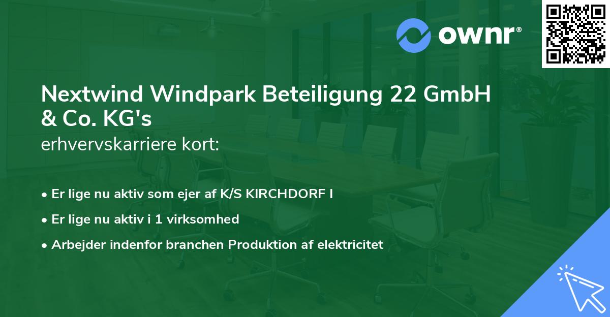 Nextwind Windpark Beteiligung 22 GmbH & Co. KG's erhvervskarriere kort