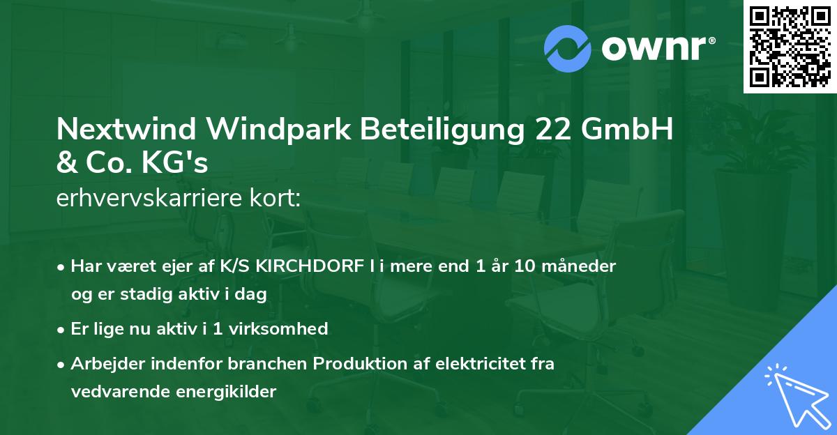 Nextwind Windpark Beteiligung 22 GmbH & Co. KG's erhvervskarriere kort