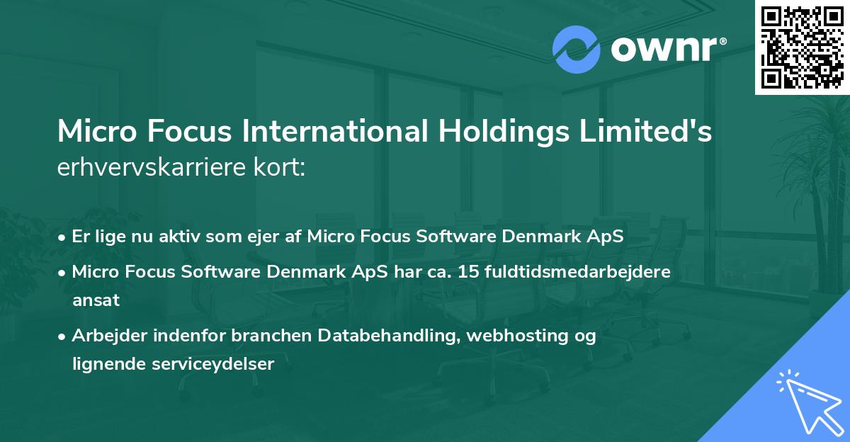 Micro Focus International Holdings Limited's erhvervskarriere kort