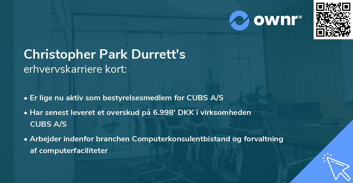 Christopher Park Durrett's erhvervskarriere kort