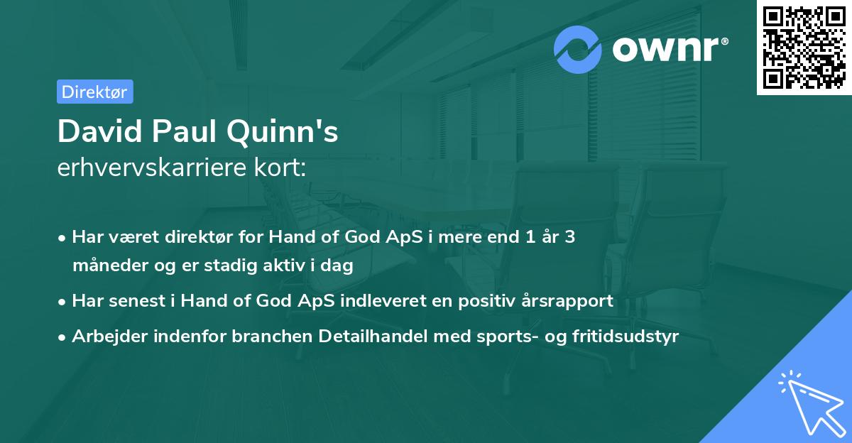 David Paul Quinn's erhvervskarriere kort