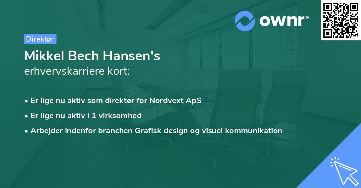 Mikkel Bech Hansen's erhvervskarriere kort