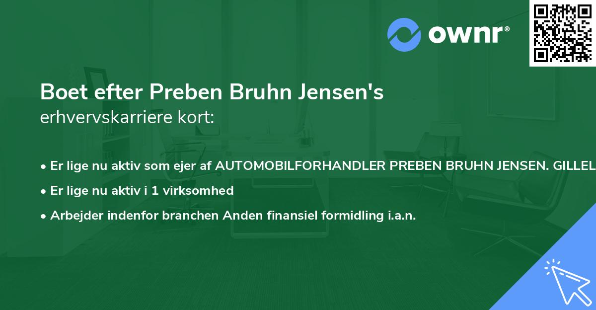 Boet efter Preben Bruhn Jensen's erhvervskarriere kort