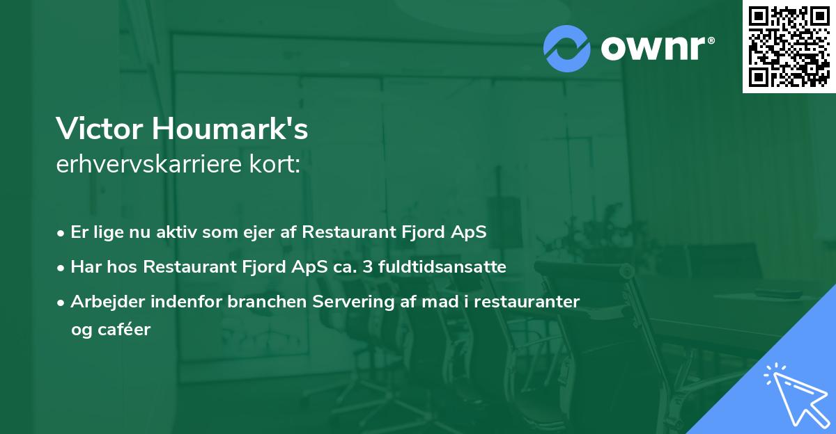 Victor Houmark's erhvervskarriere kort