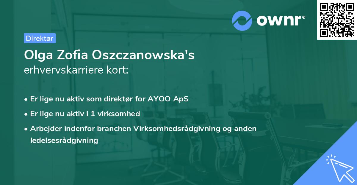 Olga Zofia Oszczanowska's erhvervskarriere kort