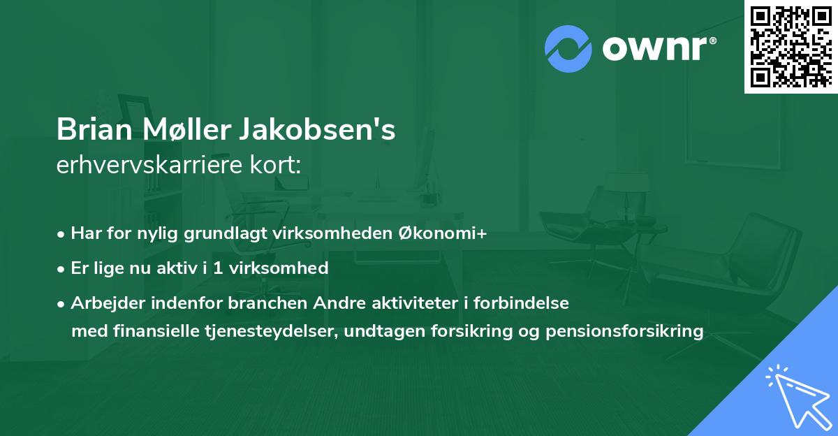 Brian Møller Jakobsen's erhvervskarriere kort
