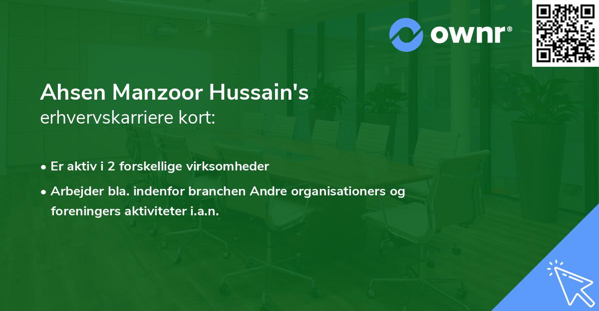 Ahsen Manzoor Hussain's erhvervskarriere kort