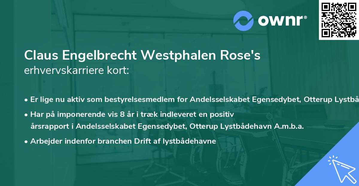 Claus Engelbrecht Westphalen Rose's erhvervskarriere kort