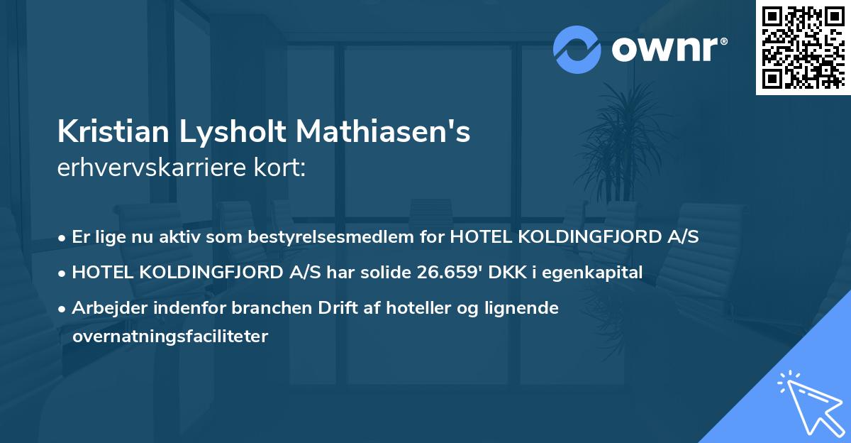 Kristian Lysholt Mathiasen's erhvervskarriere kort