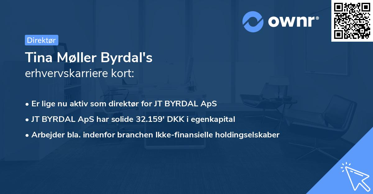 Tina Møller Byrdal's erhvervskarriere kort