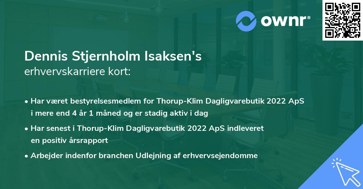 Dennis Stjernholm Isaksen's erhvervskarriere kort