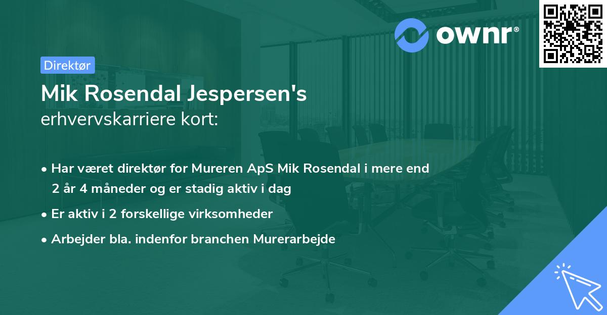 Mik Rosendal Jespersen's erhvervskarriere kort