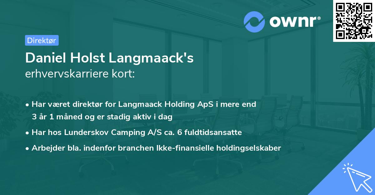 Daniel Holst Langmaack's erhvervskarriere kort