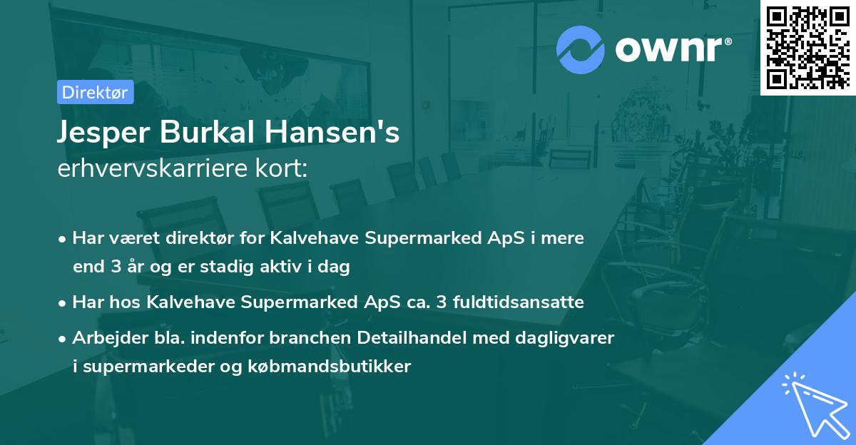 Jesper Burkal Hansen's erhvervskarriere kort