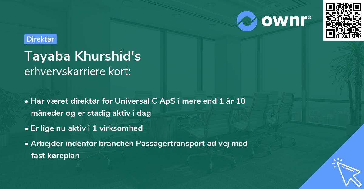 Tayaba Khurshid's erhvervskarriere kort