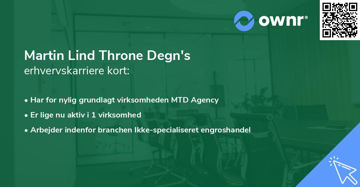 Martin Lind Throne Degn's erhvervskarriere kort