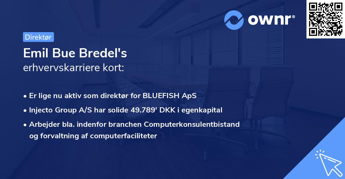 Emil Bue Bredel's erhvervskarriere kort