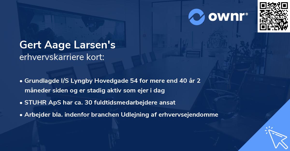 Gert Aage Larsen's erhvervskarriere kort