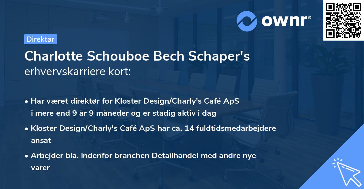 Charlotte Schouboe Bech Schaper's erhvervskarriere kort