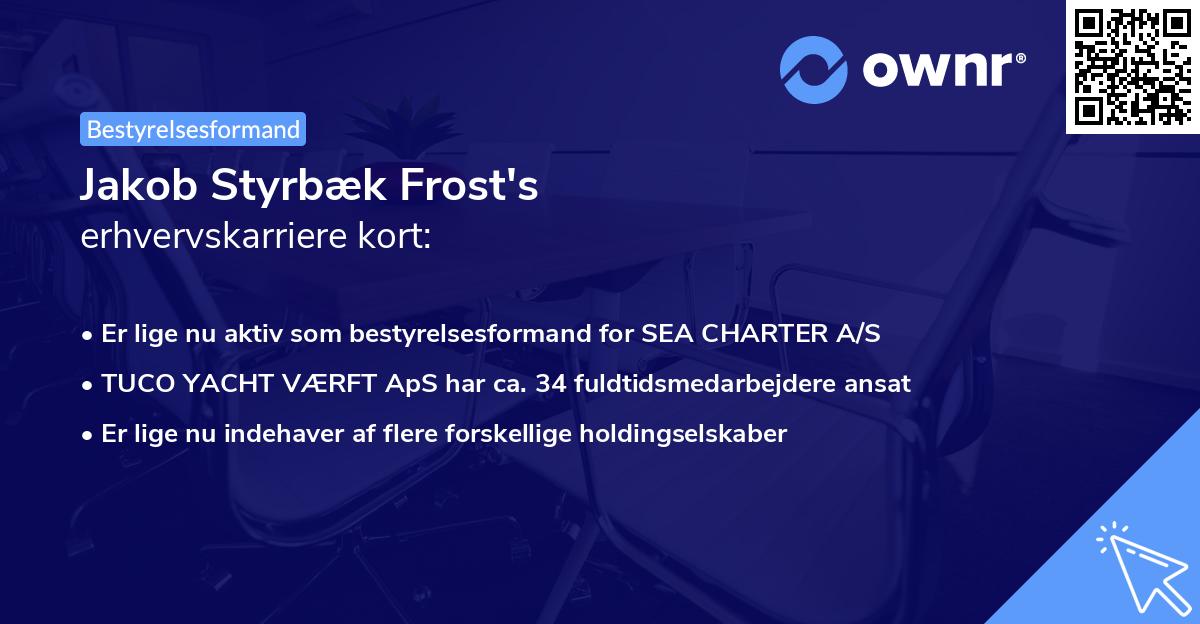 Jakob Styrbæk Frost's erhvervskarriere kort
