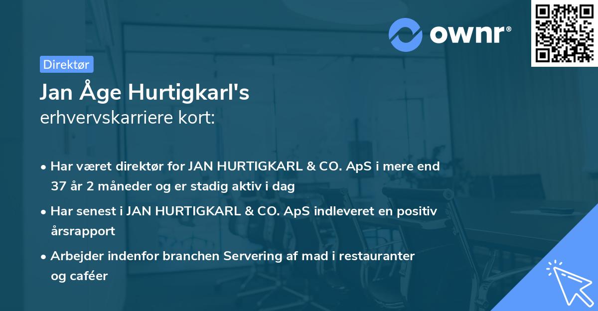 Jan Åge Hurtigkarl's erhvervskarriere kort