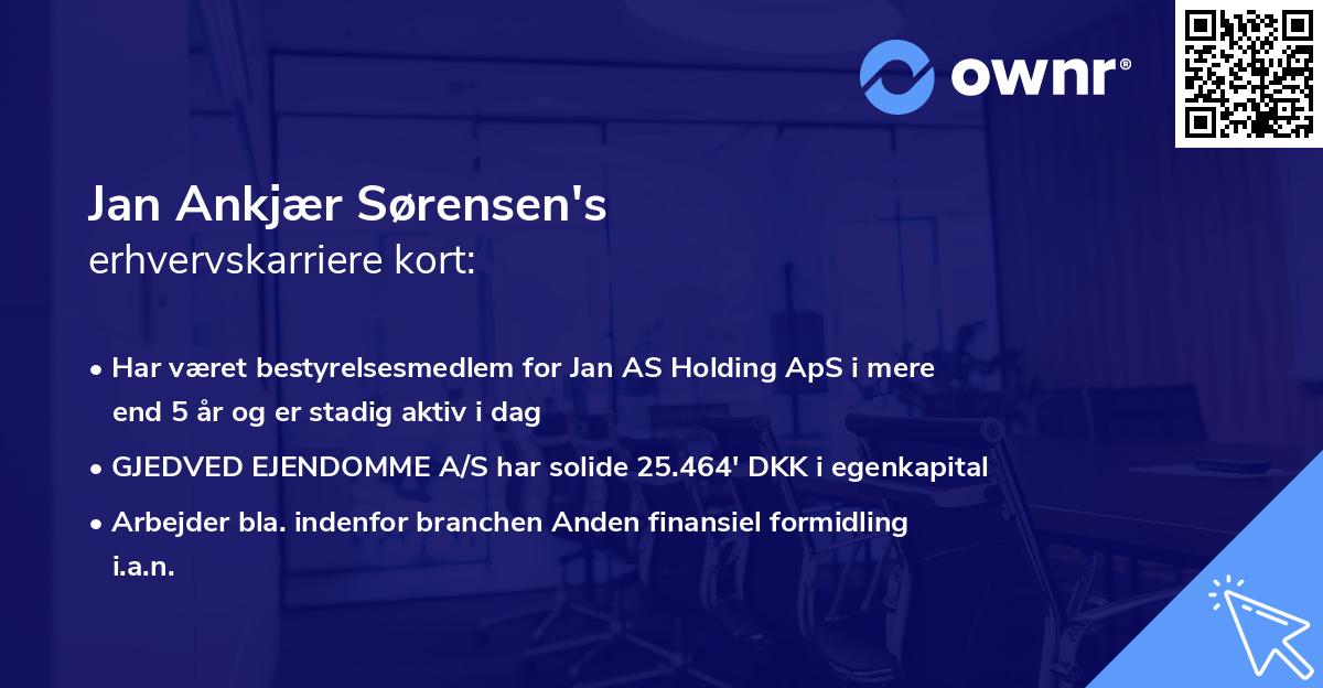 Jan Ankjær Sørensen's erhvervskarriere kort