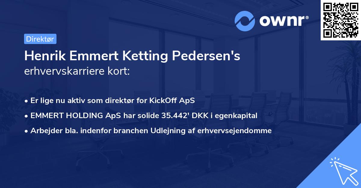Henrik Emmert Ketting Pedersen's erhvervskarriere kort