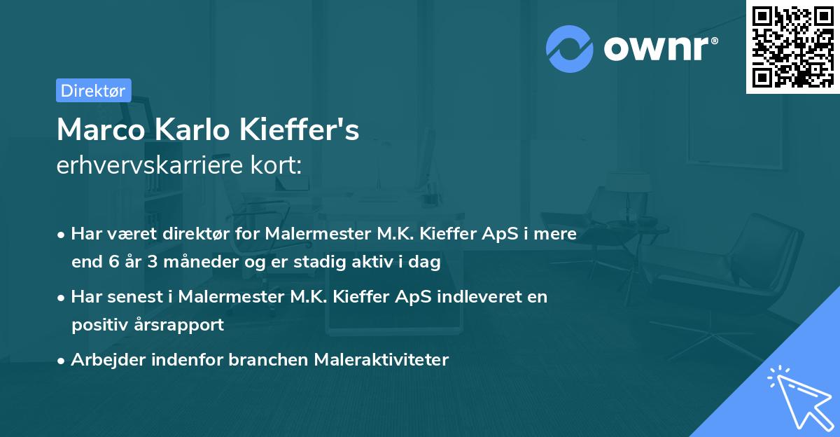 Marco Karlo Kieffer's erhvervskarriere kort