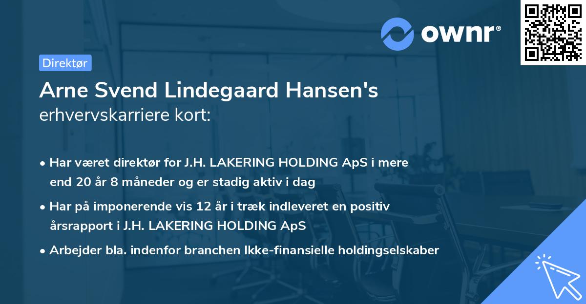 Arne Svend Lindegaard Hansen's erhvervskarriere kort